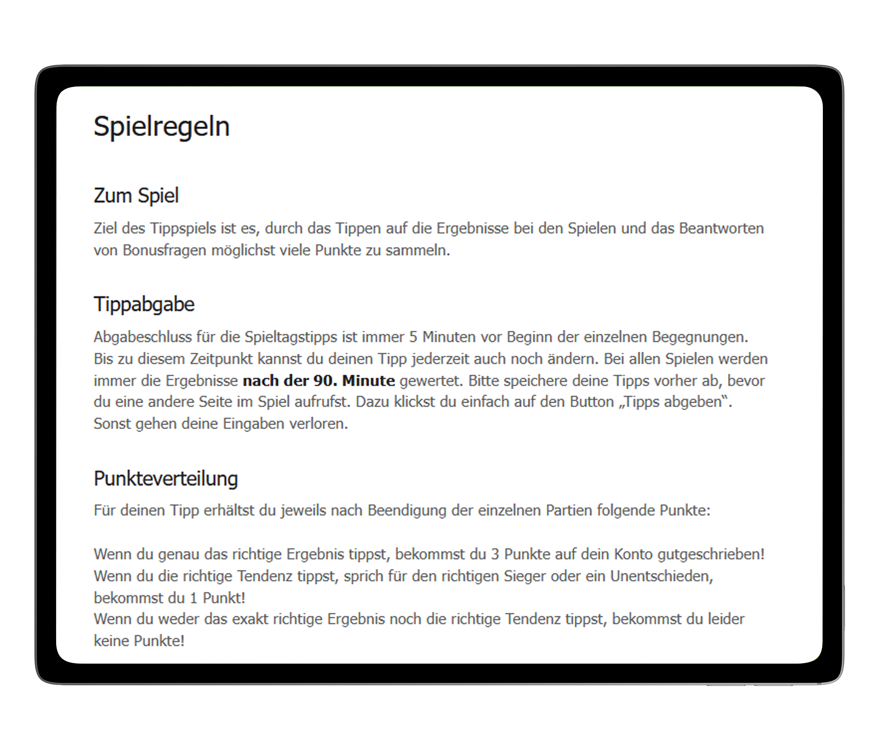 Spielregeln Im Sport sind sie das eiserne Gerüst, an dem sich alle entlanghangeln. Die Regeln sollten bekannt sein, damit es nicht zu Missverständnissen kommt.